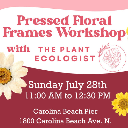 Pressed Floral Frames Workshop at Carolina Beach Pier