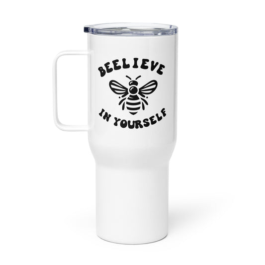 Beelieve in Yourself Travel mug with a handle