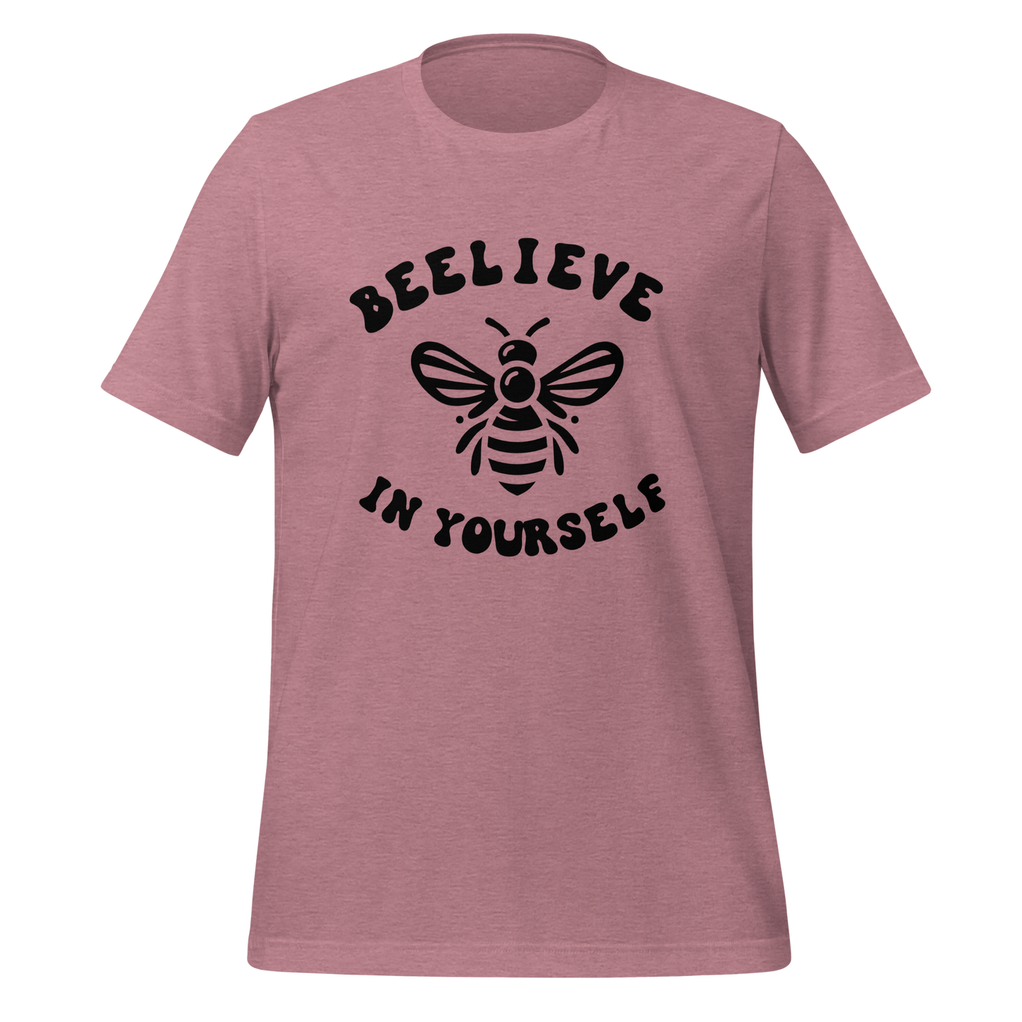 Beelieve in Yourself Unisex t-shirt