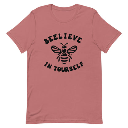 Beelieve in Yourself Unisex t-shirt