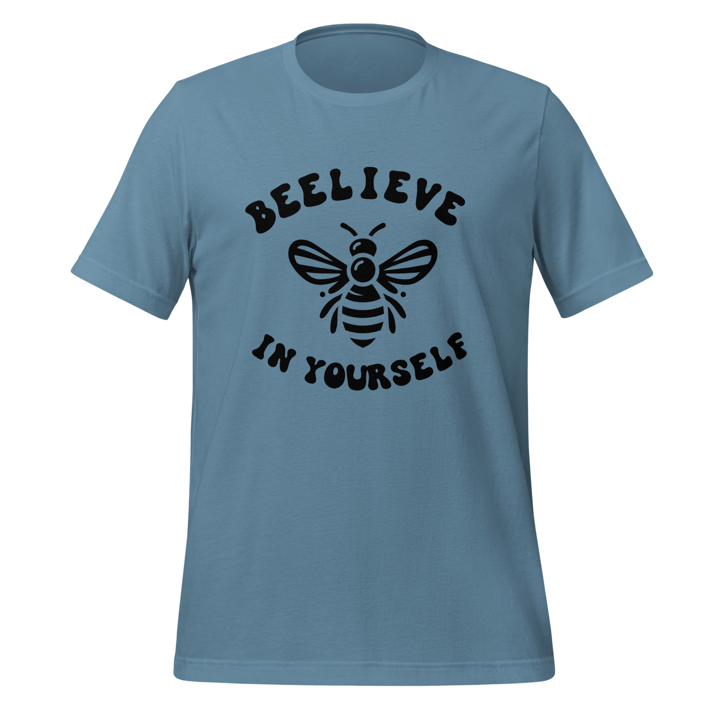 Beelieve in Yourself Unisex t-shirt