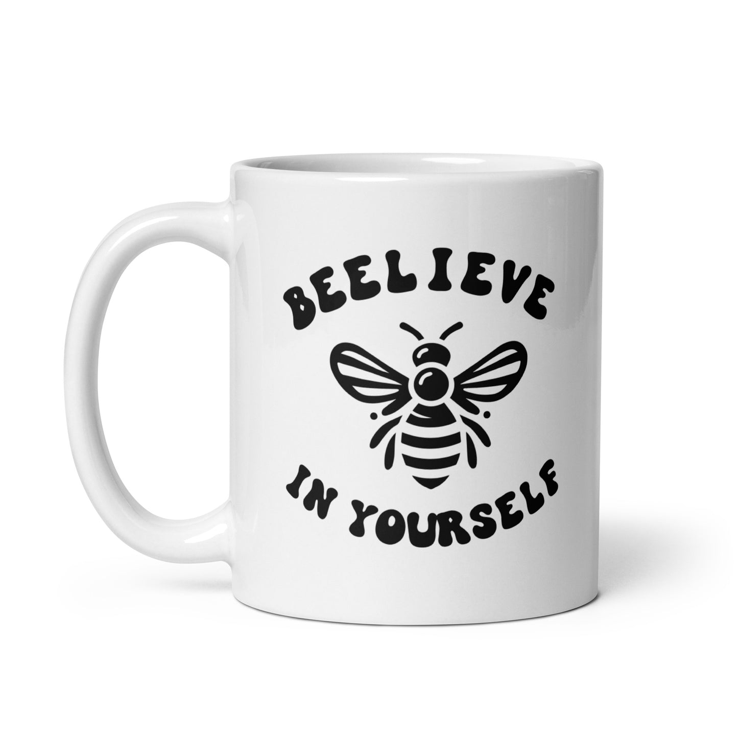 Beelieve in Yourself White glossy mug