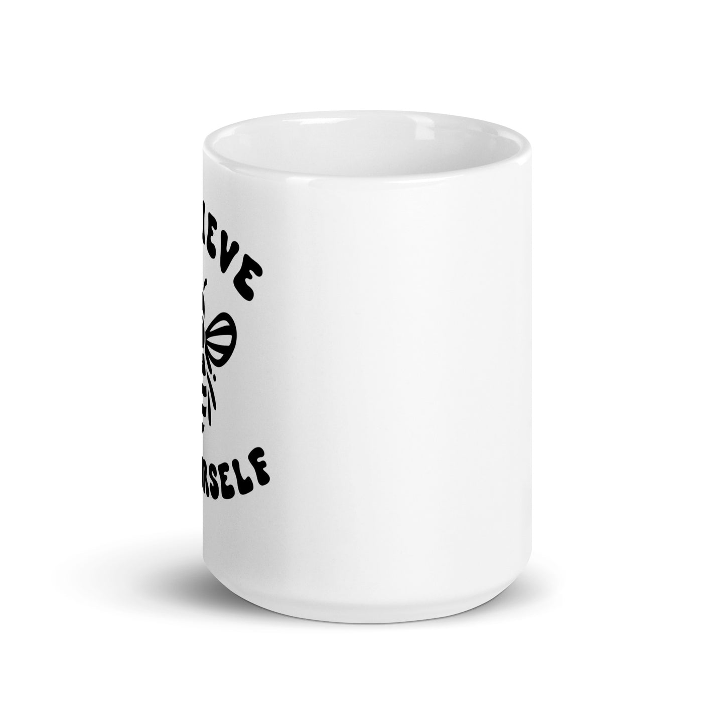 Beelieve in Yourself White glossy mug