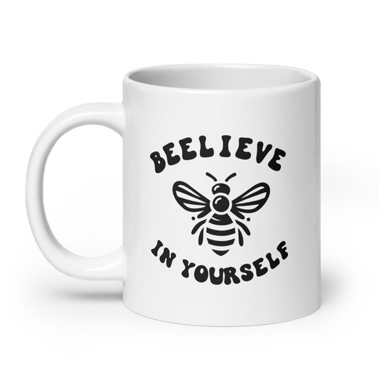 Beelieve in Yourself White glossy mug